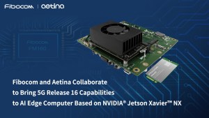 Aetina's AI edge computing platform with Fibocom's FM160-EAU 5G module.