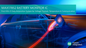 Maxim Integrated MAX17852 battery monitor IC