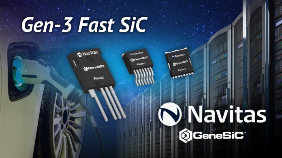 Navitas’ G3F 650-V and 1,200-V SiC MOSFETs.