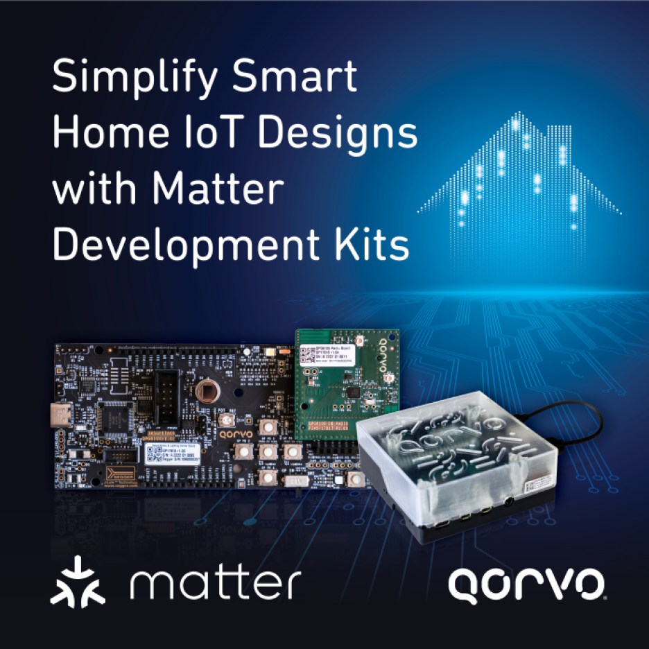 Qorvo Matter development kits.