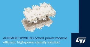 STMicroelectronics' ACEPACK DRIVE SiC power modules.