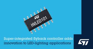 STMicroelectronics' HVLED101 90-400-V flyback controller for LED lighting.