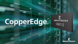 Semtech's CopperEdge GN8112 quad-channel 112G PAM4 linear equalizer chip.