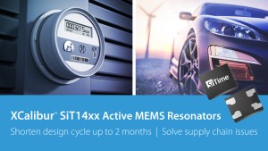 Applications for SiTime XCalibur MEMS-based active resonators