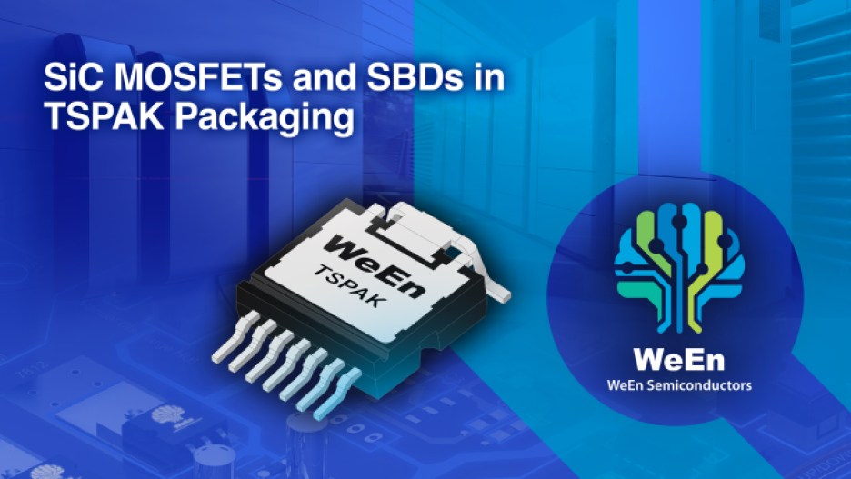 WeEn’s MOSFETs and SBDs in TSPAK packages.