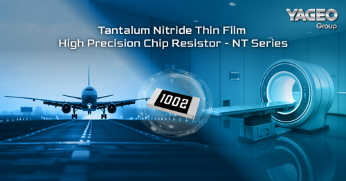 Yageo’s NT series of thin-film chip resistors.