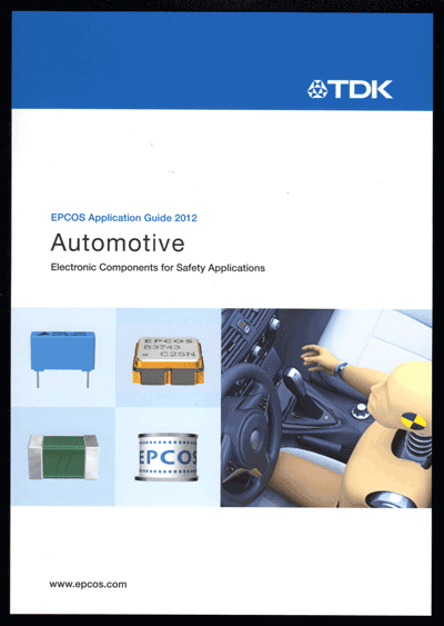 New TDK Application Guide Features EPCOS Electronic Components for Automotive Safety Applications