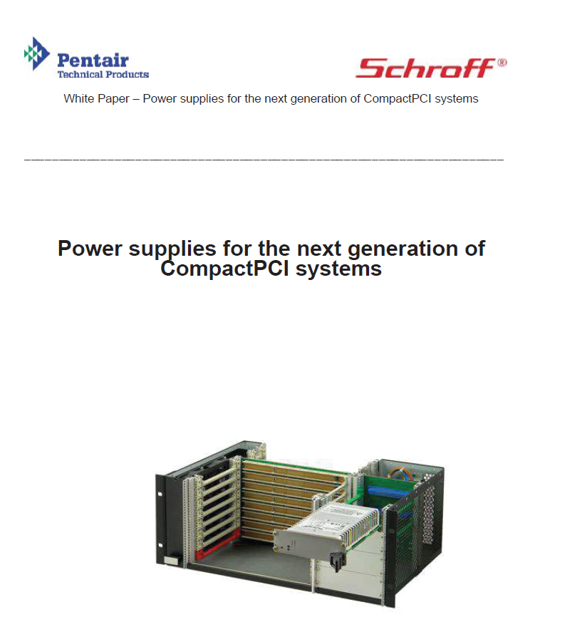 Pentair - Power Supplies for the next generation Compact PCI