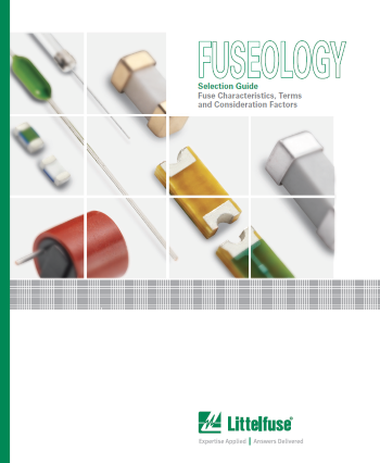 Easy-to-Use FUSEOLOGY Selection Guide