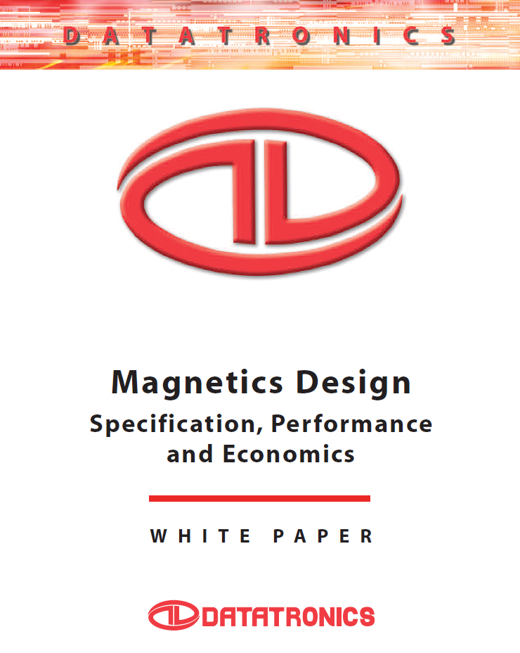 Datatronics - Magnetics design white paper